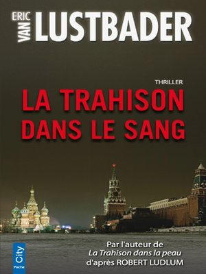 cover image of La Trahison dans le Sang
